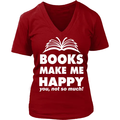 Books make me happy V-neck