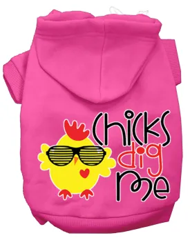 Chicks Dig Me Screen Print Dog Hoodie Bright Pink S