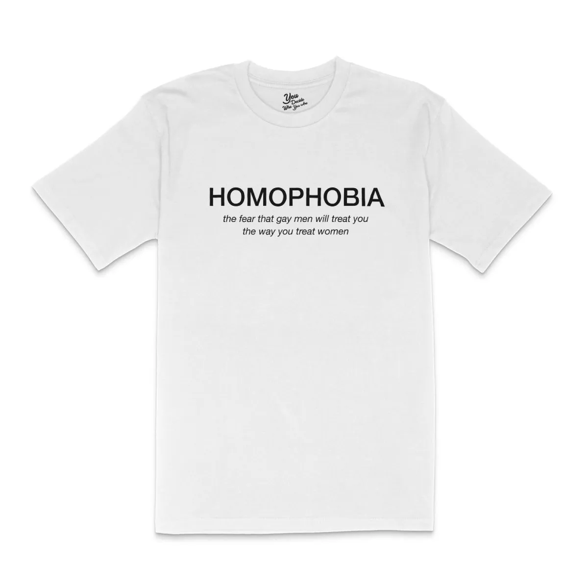 HOMOPHOBIA T-Shirt