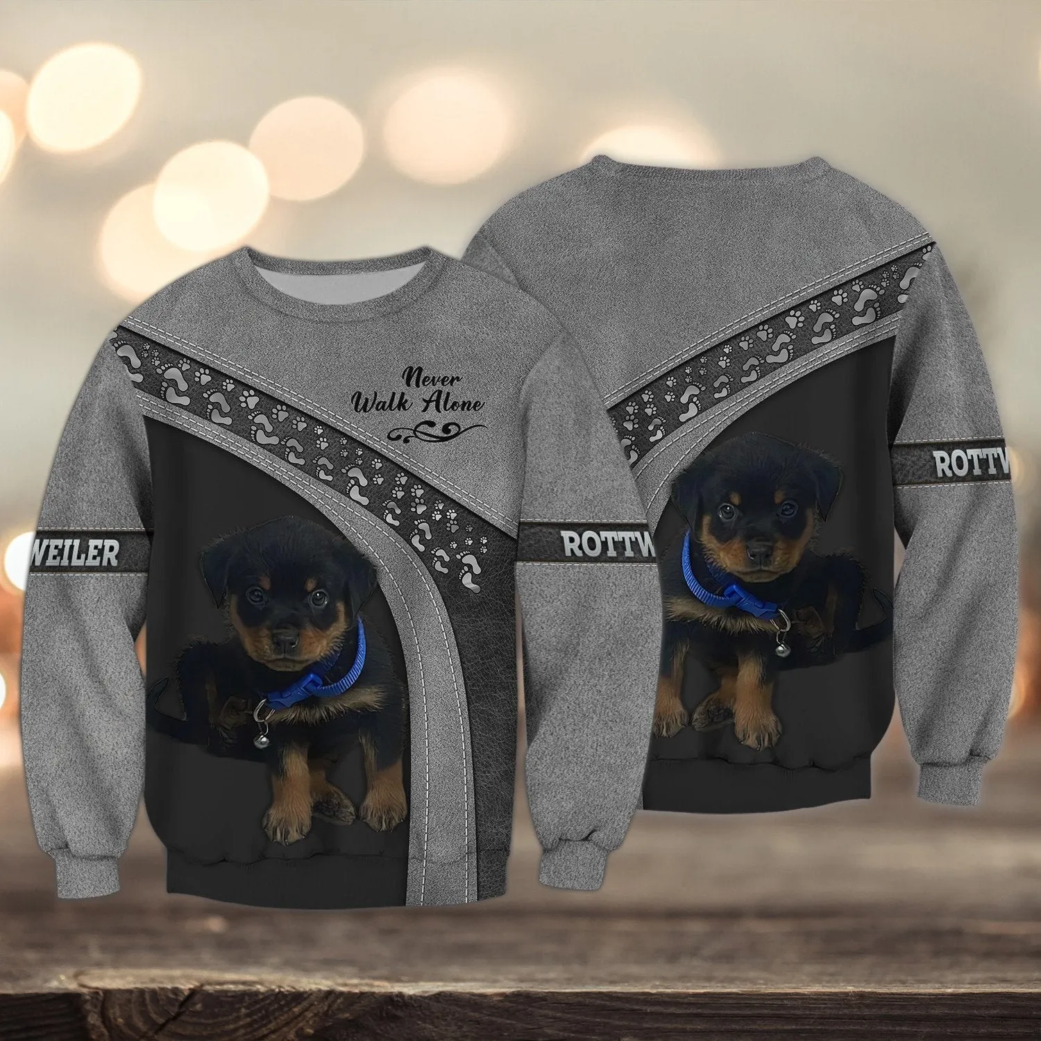 Rottweiler Love Grey Never Walk Alone 3D Full Print Sweatshirt