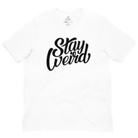 Stay Weird Tee | White